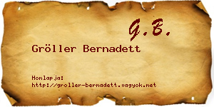 Gröller Bernadett névjegykártya